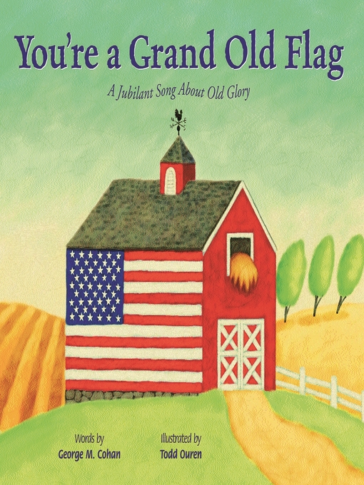 Title details for You're a Grand Old Flag by Todd Ouren - Available